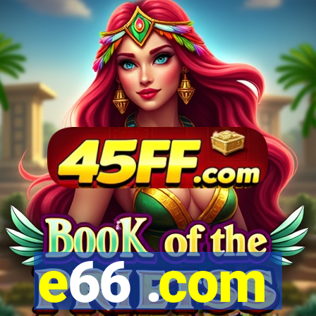 e66 .com